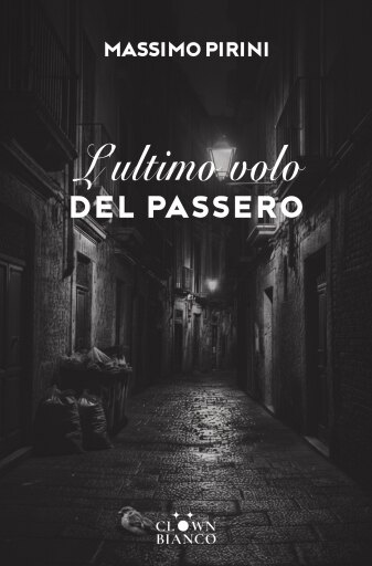 L'ultimo volo del passero