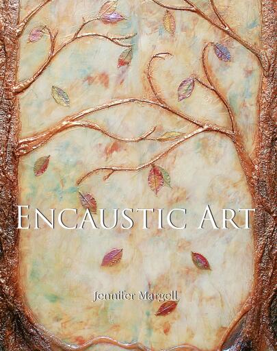 Portada del libro «Encaustic Art», de Jennifer Margell