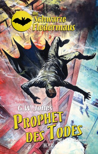 Portada del libro «Die schwarze Fledermaus 22: Prophet des Todes», de G.W. Jones