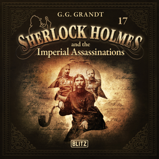 New Cases of Sherlock Holmes - Episode 17: Sherlock Holmes and the Imperial Assassinations