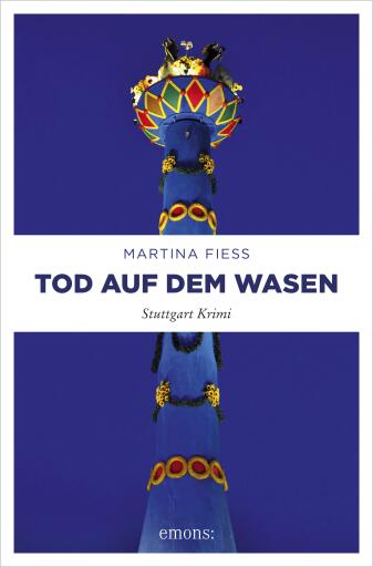 Portada del libro «Tod auf dem Wasen», de Martina Fiess
