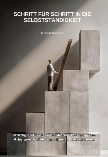Schritt für Schritt in die Selbstständigkeit
