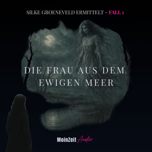 Die Frau aus dem Ewigen Meer