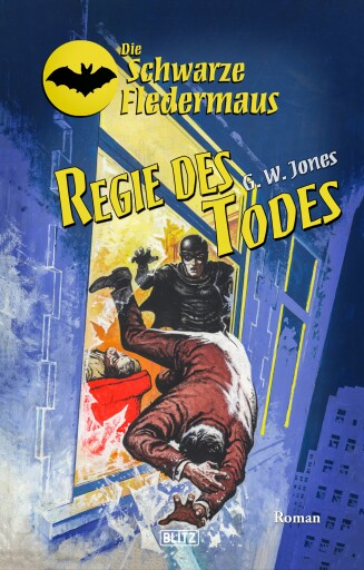 Portada del libro «Die Schwarze Fledermaus 40: Regie des Todes», de G.W. Jones