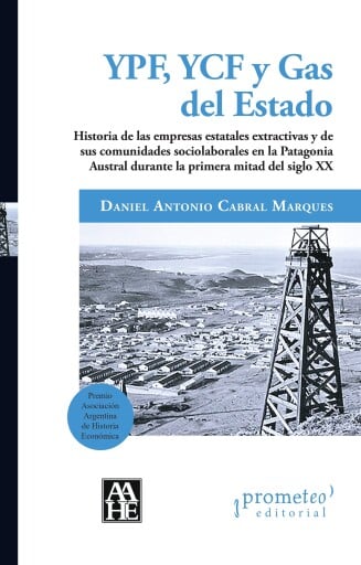 YPF, YCF y Gas del Estado