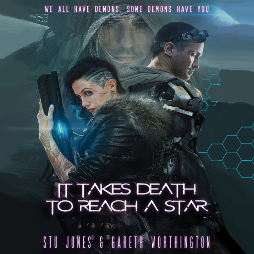 Portada del audiolibro «It Takes Death to Reach a Star», de Gareth Worthington, Stu Jones