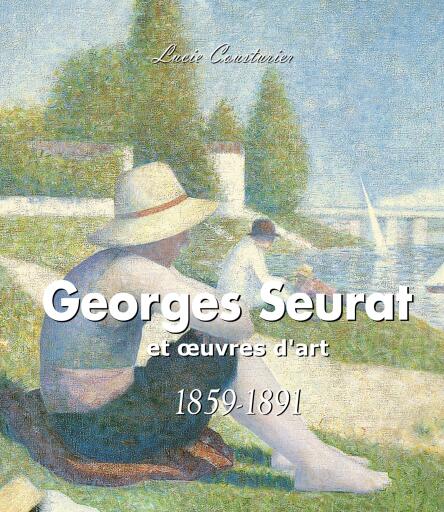 Portada del libro «Georges Seurat et œuvres d'art», de Lucie Cousturier