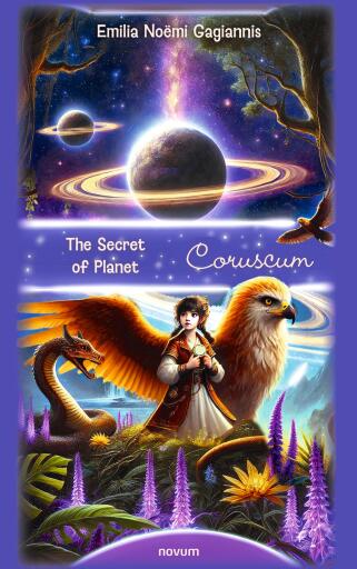 Portada del libro «The Secret of Planet Coruscum», de Emilia Noëmi Gagiannis