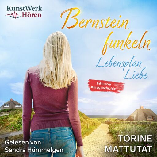 Portada del audiolibro «Lebensplan Liebe (Bernsteinfunkeln 3)», de Torine Mattutat
