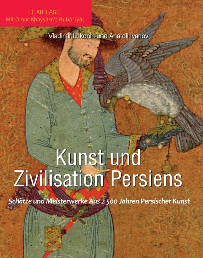 Kunst und zivilisation persiens