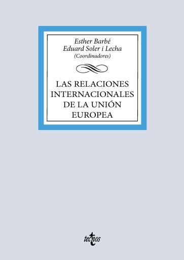 Las relaciones internacionales de la Unión Europea