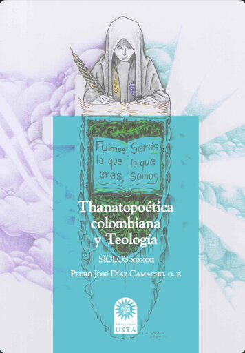 Thanatopoética colombiana y Teología