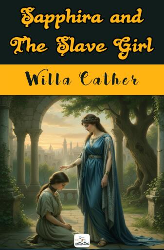 Sapphira and the Slave Girl