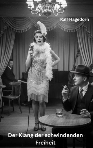 Der Klang der schwindenden Freiheit