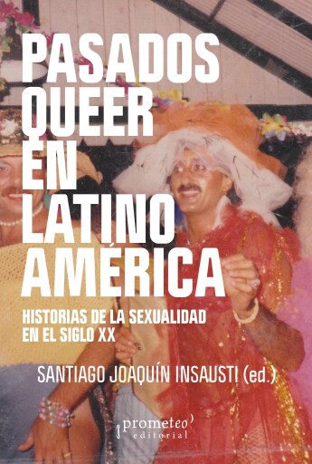 Pasados queer en Latinoamérica