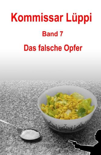 Portada del libro «Kommissar Lüppi - Band 7», de Markus Schmitz