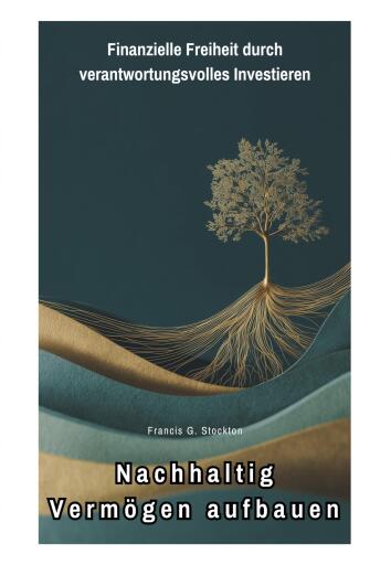 Nachhaltig Vermögen aufbauen