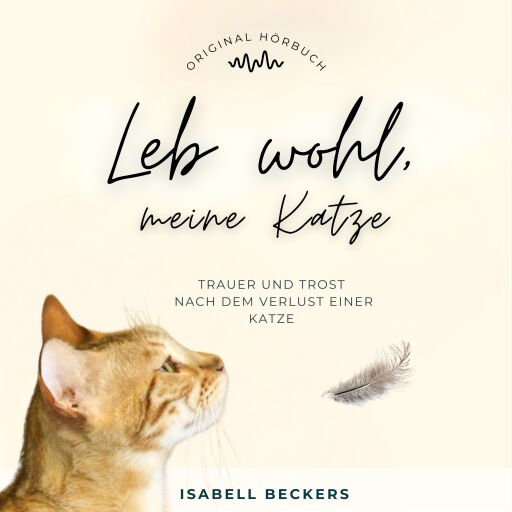 Leb wohl, meine Katze