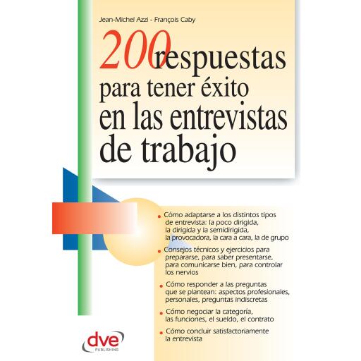 200 respuestas para tener éxito en las entrevistas de trabajo