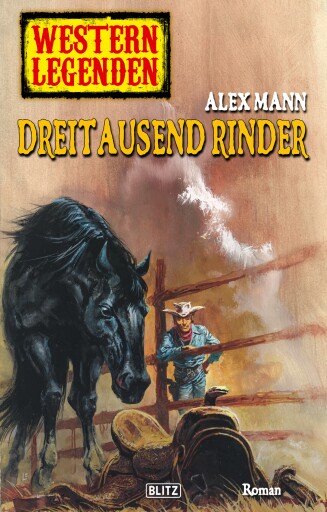 Portada del libro «Western Legenden 27: Dreitausend Rinder», de Alex Mann