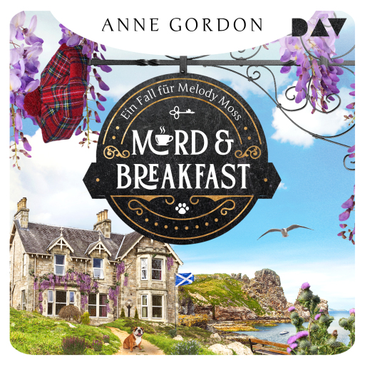 Mord & Breakfast. Ein Fall für Melody Moss
