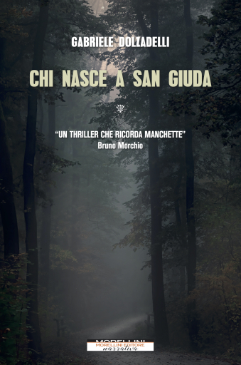 Portada del libro «Chi nasce a San Giuda», de Gabriele Dolzadelli