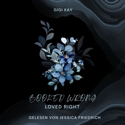 Portada del audiolibro «Booked wrong - Loved right», de Gigi Kay