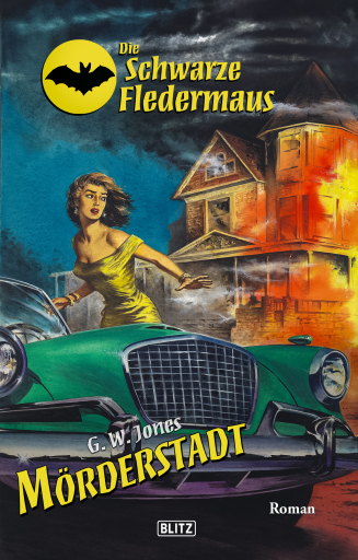 Portada del libro «Die schwarze Fledermaus 59: Mörderstadt», de G.W. Jones