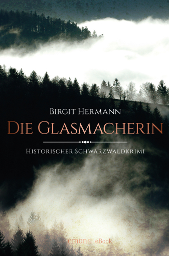 Portada del libro «Die Glasmacherin», de Birgit Hermann