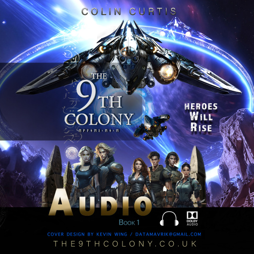 Portada del audiolibro «The 9th Colony», de Colin Curtis