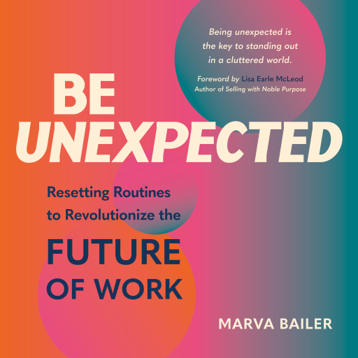 Portada del audiolibro «Be Unexpected», de Marva Bailer