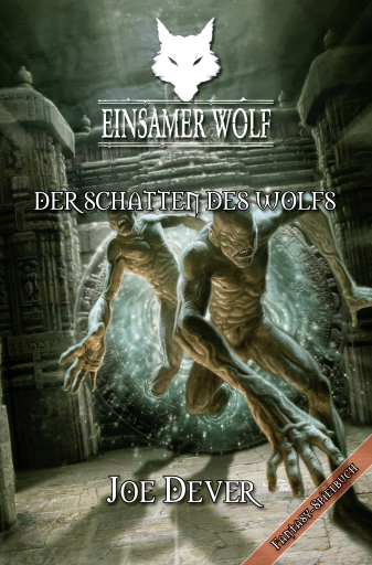 Einsamer Wolf 19 - Der Schatten des Wolfs
