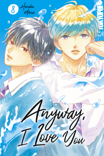 Anyway, I Love You, Band 08