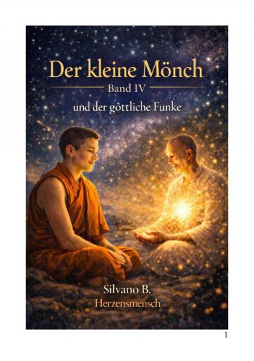 Der kleine Mönch und der göttliche Funke