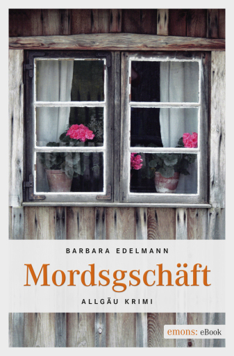 Portada del libro «Mordsgeschäft», de Barbara Edelmann