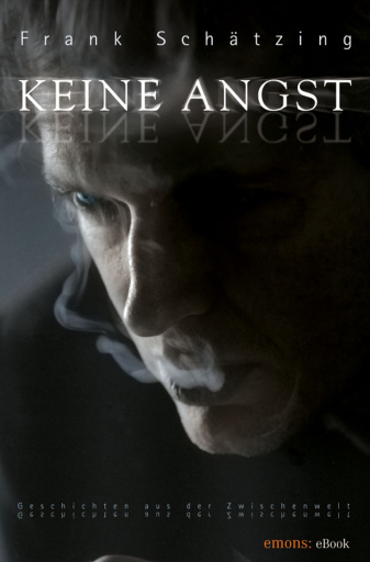 Portada del libro «Keine Angst», de Frank Schätzing