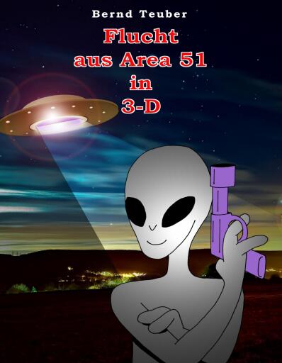 Flucht aus Area 51 in 3-D