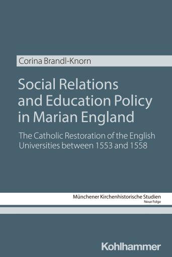 Social Relations and Education Policy in Marian England