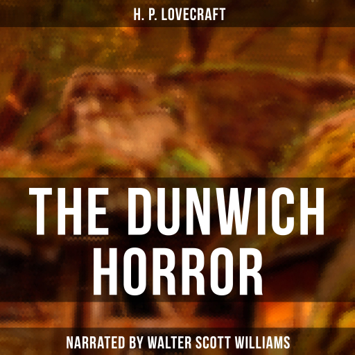 The Dunwich Horror