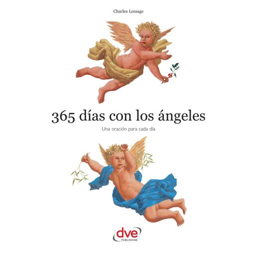 365 días con los ángeles. Una oración para cada día
