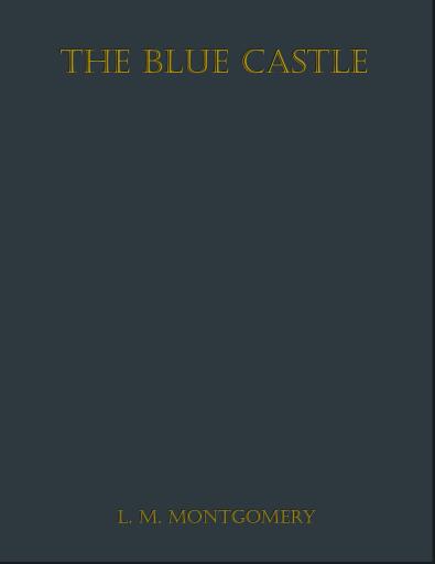 The Blue Castle