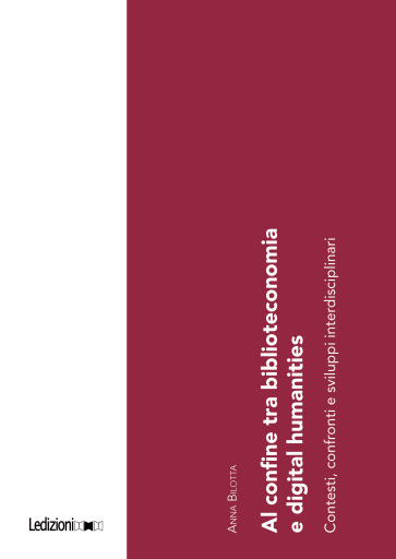 Al confine tra biblioteconomia e digital humanities