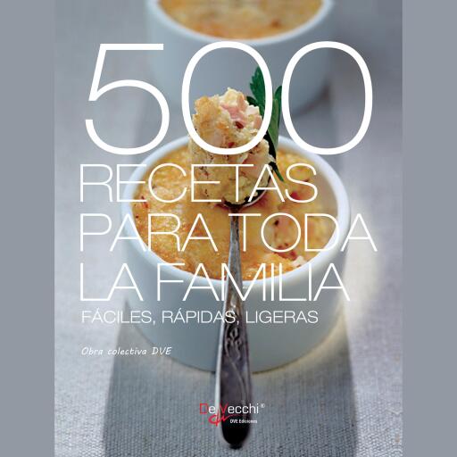 500 recetas para toda la familia