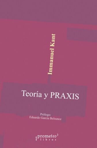 Portada del libro «Teoría y praxis», de Immanuel Kant