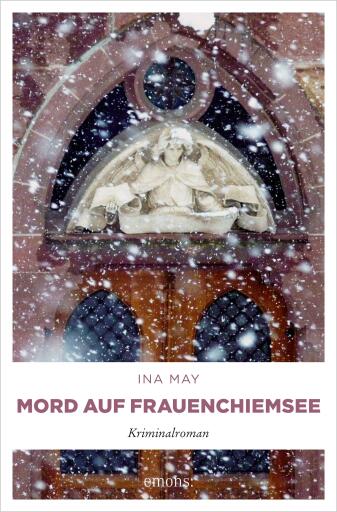 Portada del libro «Mord auf Frauenchiemsee», de Ina May