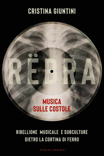 RËBRA - Musica sulle costole