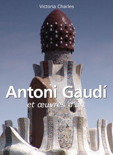 Portada del libro «Gaudí», de Victoria Charles