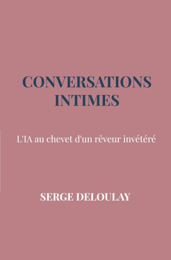 Portada del libro «Conversations intimes», de Serge Deloulay
