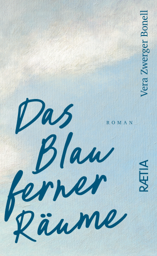 Das Blau ferner Räume