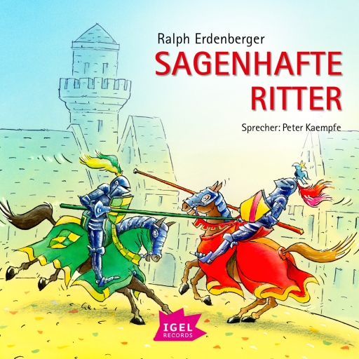 Sagenhafte Ritter